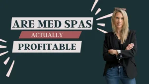 Med Spa Profitable